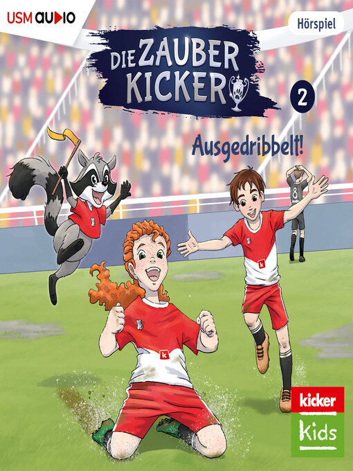 Title details for Die Zauberkicker, Folge 2 by Benjamin Schreuder - Available